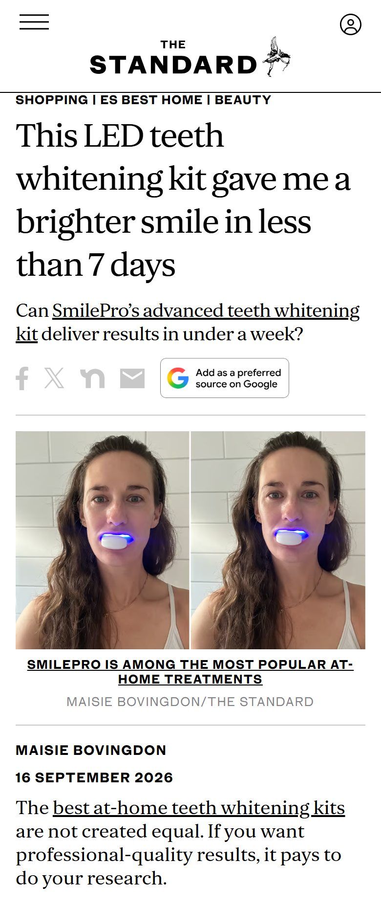 Evening Standard: This LED teeth whitening kit gave me a brighter smile in less than 7 days